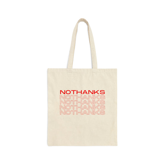 No Thanks Tote Bag