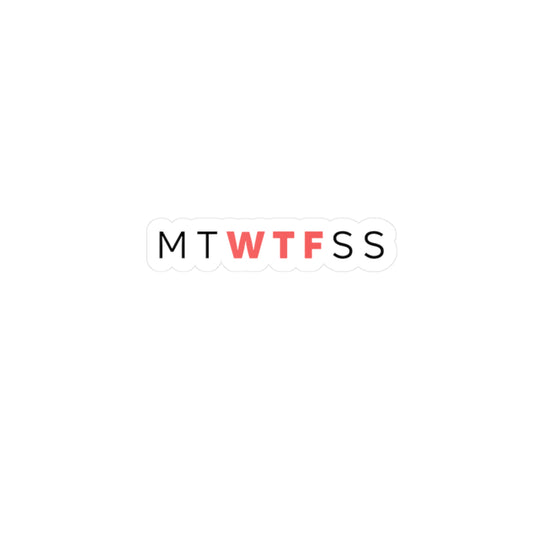 mtWTFss Vinyl Decals